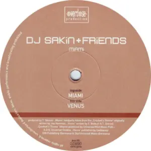 DJ Sakin & Friends – Miami