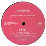 Databass (7) – Fever