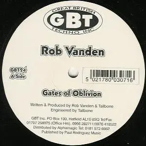 Rob Vanden – Gates Of Oblivion / Beyond The Gates
