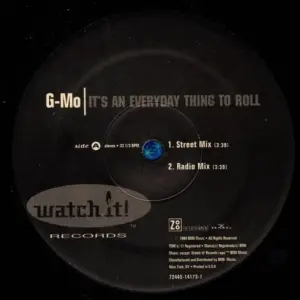 G-Mo – It's An Everyday Thing To Roll