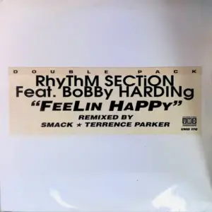 Rhythm Section Feat. Bobby Harding – Feelin Happy