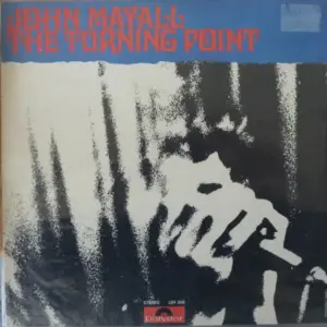 John Mayall – The Turning Point