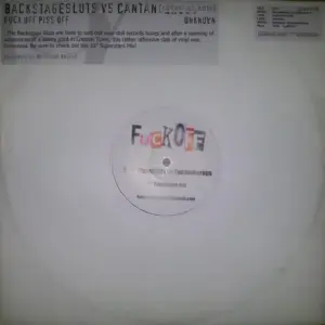 Backstage Sluts, The vs. Cantankerous – Fuck Off Piss Off