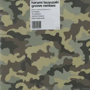 Harumi Tsuyuzaki – Groove Remixes