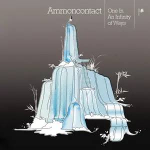 AmmonContact – One In An Infinity Of Ways