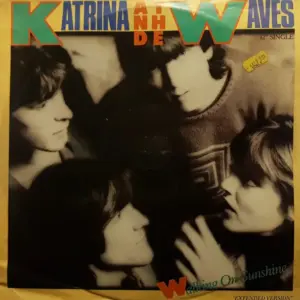 Katrina And The Waves – Walking On Sunshine (Extended Version)