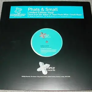 Phats & Small – Music For Pushchairs / On Da Flo Yo