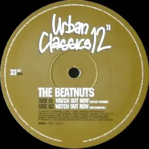 Beatnuts, The – Watch Out Now / Off The Books