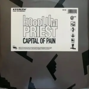 Hoodlum Priest – Capital Of Pain