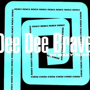 Dee Dee Brave – So Many Roads (Remix)