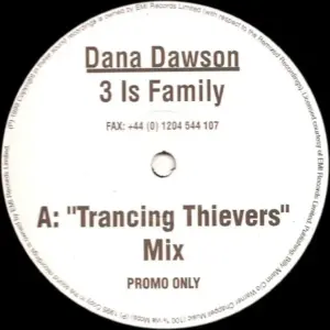Dana Dawson – 3 Is Family