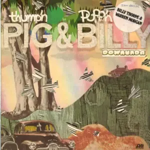 Thump'n Pig & Puff'n Billy – Downunda