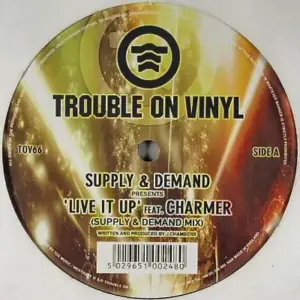 Supply & Demand – Live It Up