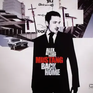 Alex Attias Presents Mustang – Back Home