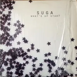 Suga – What's Up Star?