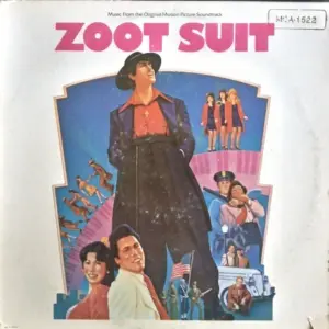 Daniel Valdez – Zoot Suit - Music From The Original Motion Picture Soundtrack
