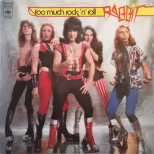 Rabbit – Too Much Rock 'n' Roll