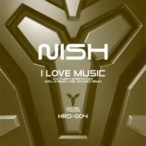 Nish – I Love Music