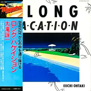 Eiichi Ohtaki = Eiichi Ohtaki – A Long Vacation = ロング・バケイション