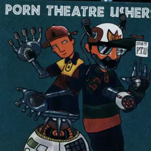 Porn Theatre Ushers – Still P.T.U. / She's Busted