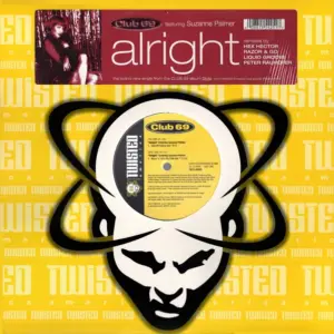 Club 69 – Alright