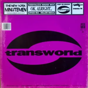 New York Minutemen, The – OK, Alright