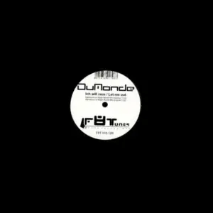 DuMonde – Ich Will Raus / Let Me Out