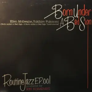 Ellen McIlwaine – Born Under A Bad Sign / Ain't No Two Ways To It (It's Love)