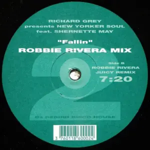 Richard Grey Presents New Yorker Soul Feat. Shernette May – Fallin' (Robbie Rivera Mix)