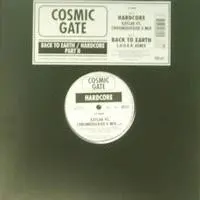 Cosmic Gate – Hardcore (Part II) / Back To Earth