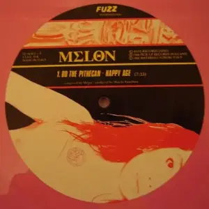 Melon – Do The Pithecan - Happy Age