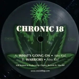 Afro Kid / Trinity – Chronic 18