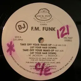F.M. Funk – Take Off Your Make-Up (Let Your Hair Down)