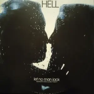 Hell – Let No Man Jack