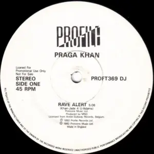 Praga Khan – Rave Alert