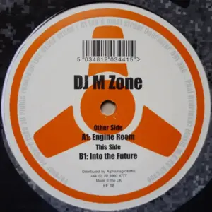 M-Zone – Engine Room / Into The Future