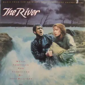 John Williams (4) – The River (Music From The Original Motion Picture Soundtrack)