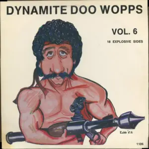 Various – Dynamite Doo Wopps - Volume 6