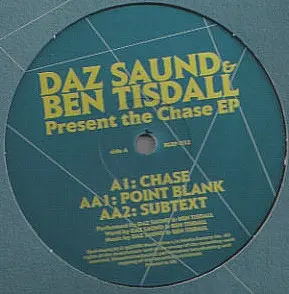 Daz Saund & Ben Tisdall – The Chase EP