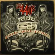440's, The – Scrubbing Satans Cadillac