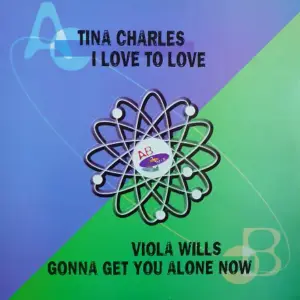 Tina Charles / Viola Wills – I Love To Love / Gonna Get You Alone Now