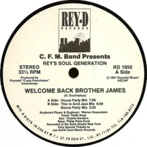 C.F.M. Band Presents Rey's Soul Generation – Welcome Back Brother James
