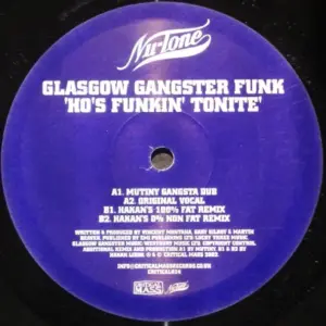 Glasgow Gangster Funk – Ho's Funkin' Tonite