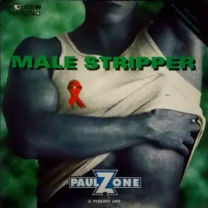 Paul Zone & A Violent Life – Male Stripper
