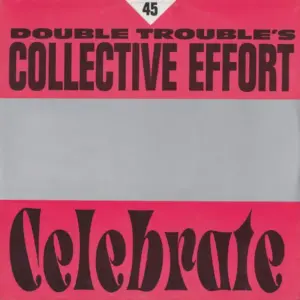 Double Trouble – Celebrate
