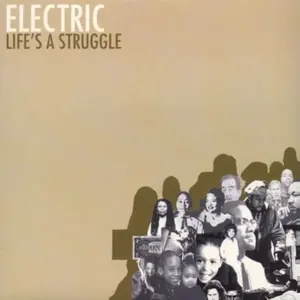 Electric Company (3) – Life's A Struggle