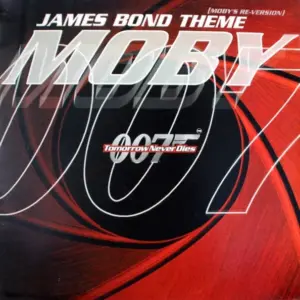 Moby – James Bond Theme (Moby's Re-Version)