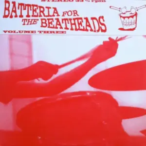 Various – Batteria For The Beatheads Volume Three