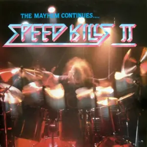 Various – Speed Kills II - The Mayhem Continues...
