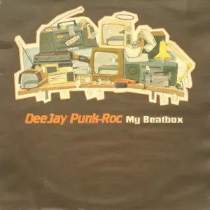 Deejay Punk-Roc – My Beatbox